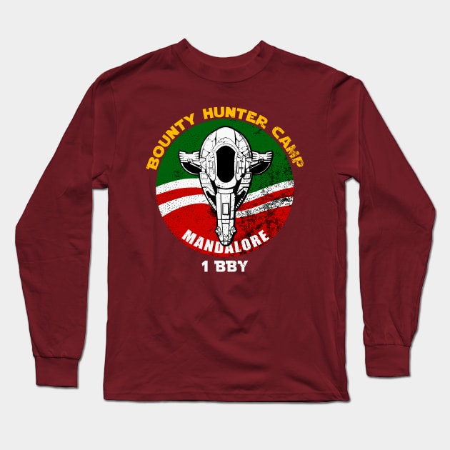 Bounty Hunter Camp Long Sleeve T-Shirt by Mr Eggs Favorites